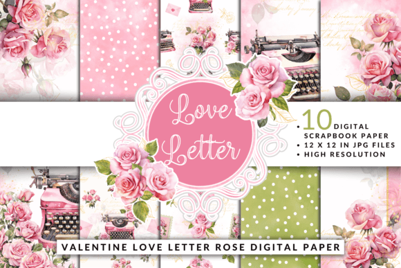 Valentine Love Letter Rose Digital Paper
